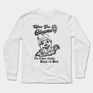 Clownery Meme Long Sleeve T-Shirt